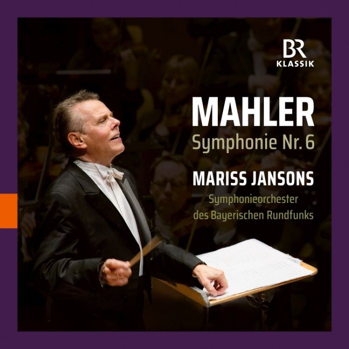 Mahler: Symphony No. 6
