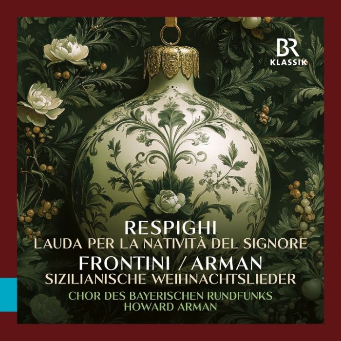 Resphighi: Lauda; Arman / Frontini: Sicilian Christmas Carols