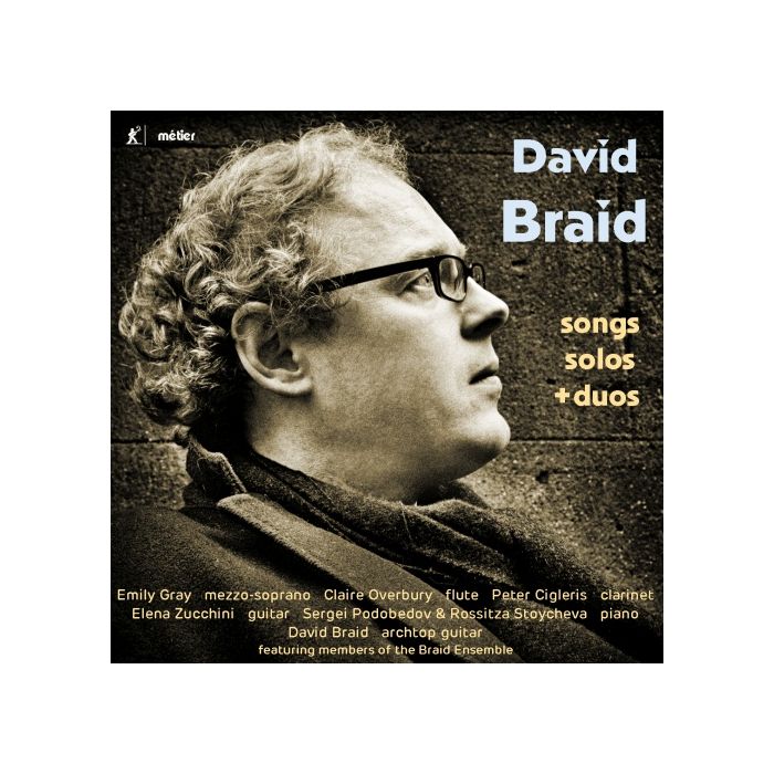 Braid: Songs; Solos; Duos