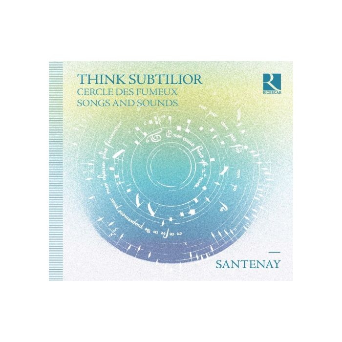 Think Subtilior, Cercle des fumeux - Songs and Sounds