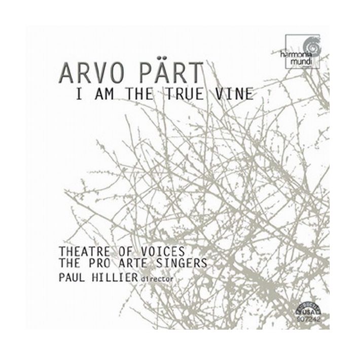 Pärt: I Am the True Vine