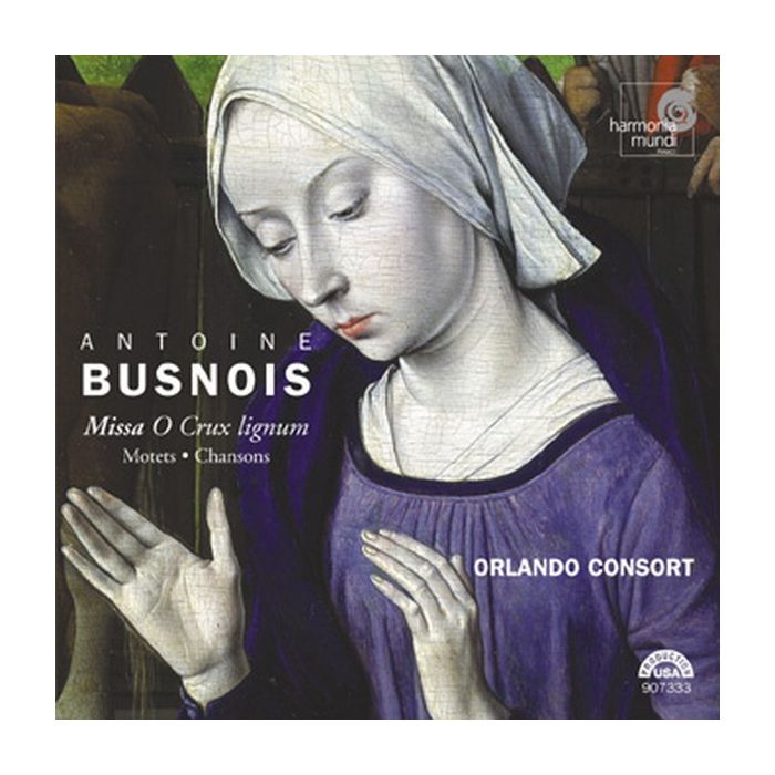 Busnois: Missa O Crux Lignum