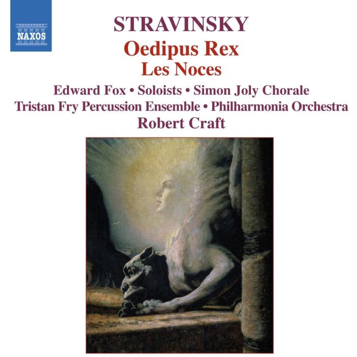 STRAVINSKY: Oedipus Rex, Les Noces