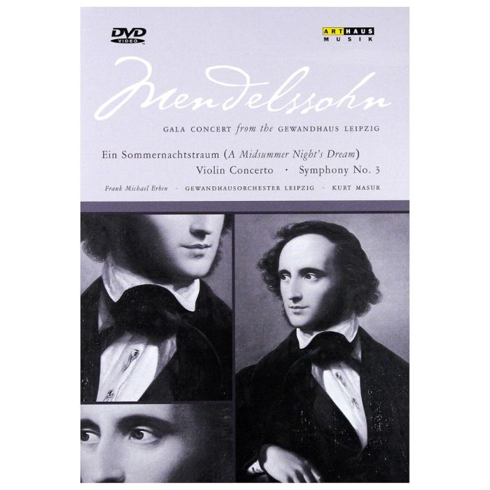 Mendelssohn: Gala Concert from the Gewandhaus, Leipzig