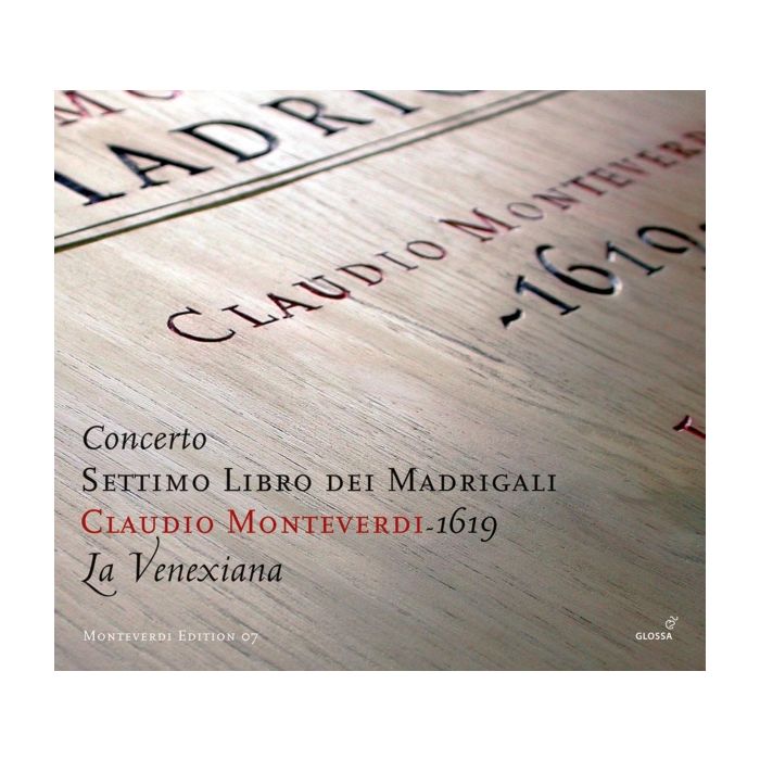 Monteverdi: Settimo Libro dei Madrigali