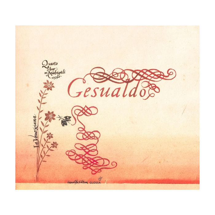 Gesualdo da Venosa: Quarto Libro di Madrigali