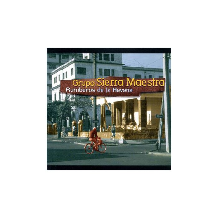 Sierra Maestra: Rumberos de La Havana