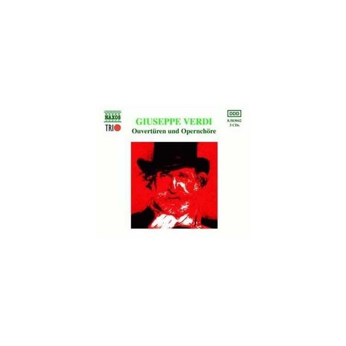 Verdi: Ouverturen und operenchore