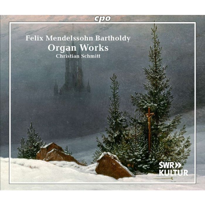 Mendelssohn: Organ Works