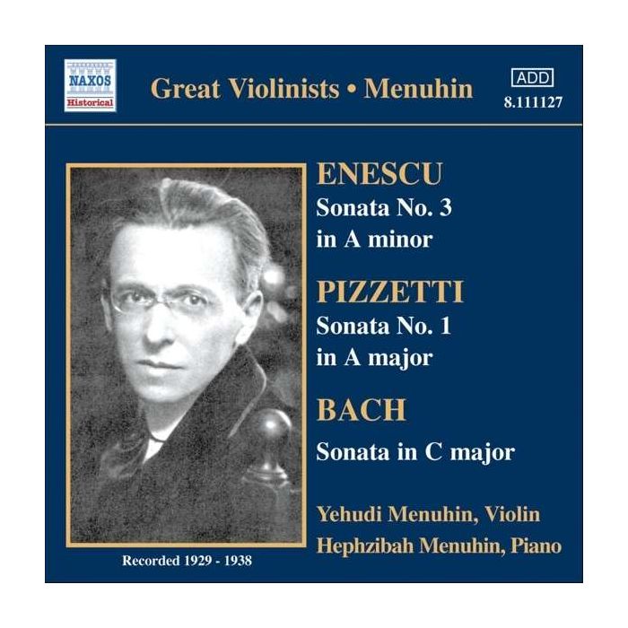 BACH / ENESCU / PIZZETTI: Violin Sonatas