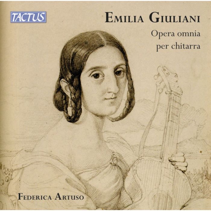 Emilia Giuliani: Complete Guitar Works