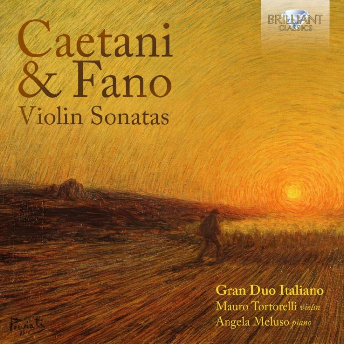 Caetani & Fano: Violin Sonatas