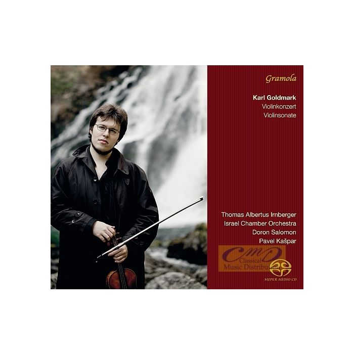 Goldmark: Violin Concerto, Sonata for Violin and Piano