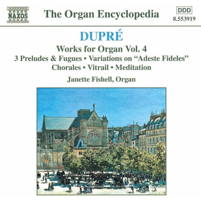 DUPRE: Works for Organ vol. 4