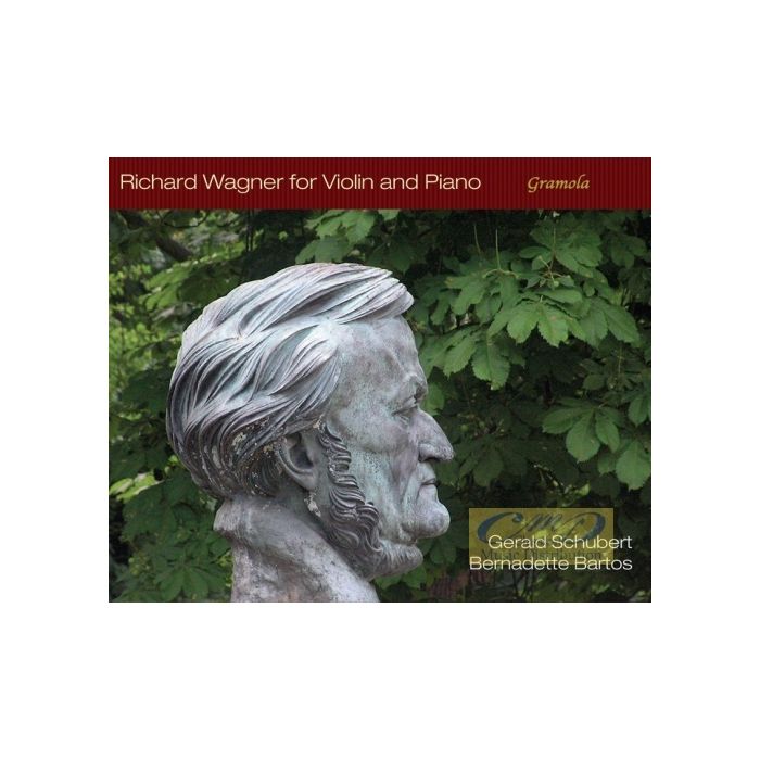 Wagner: Music for Violin and Piano