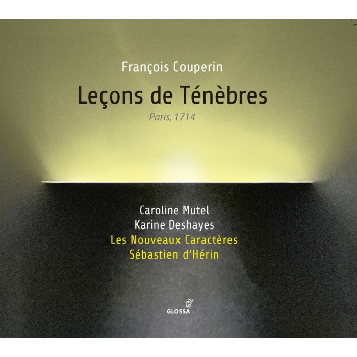 Couperin: Leçons de tén?bres