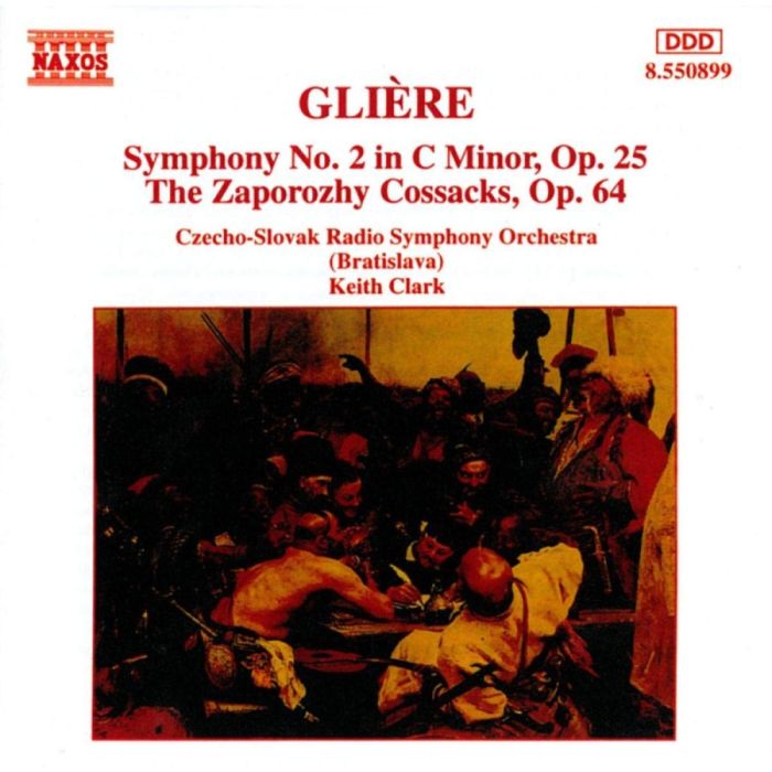 GLIERE: Symphony No. 2, The Zaporozhy Cossacks