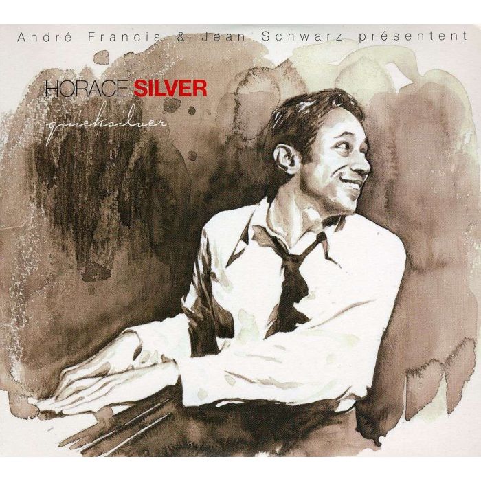 Horace Silver: Quicksilver