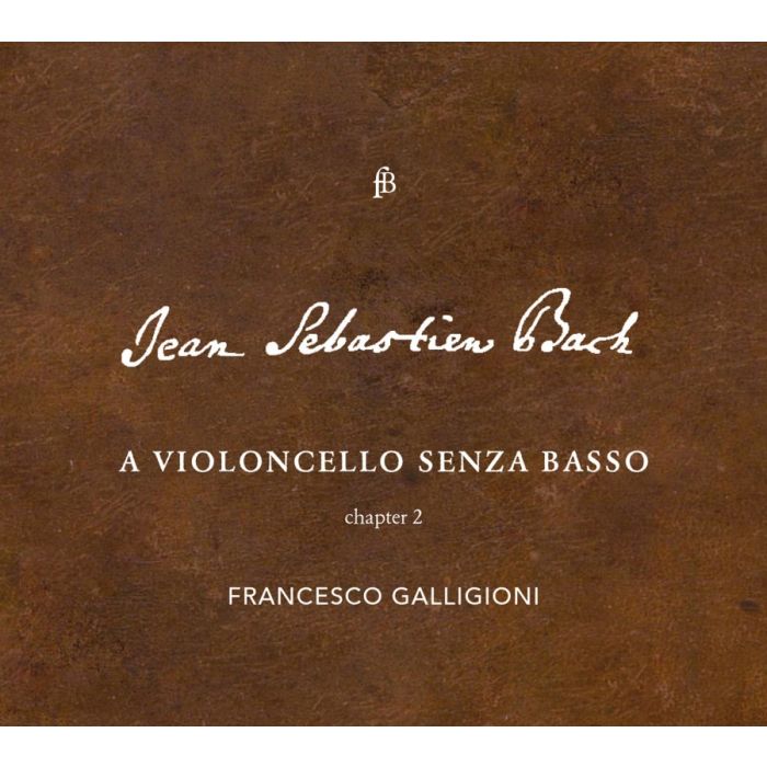 Bach: A violoncello senza basso, chapter 2