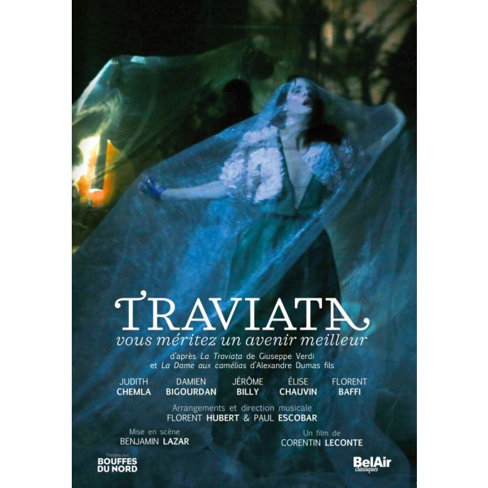 Verdi: Traviata - vous méritez un avenir meilleur