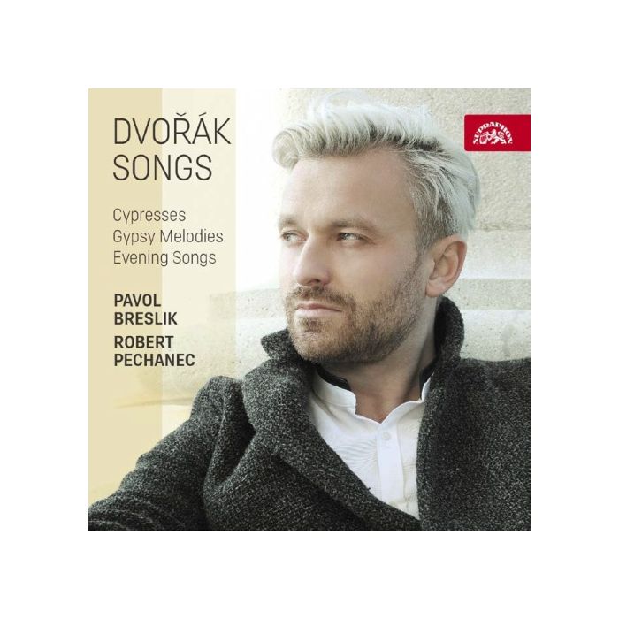 Dvorak: Cypresses; Gypsy Melodies; Evening Songs