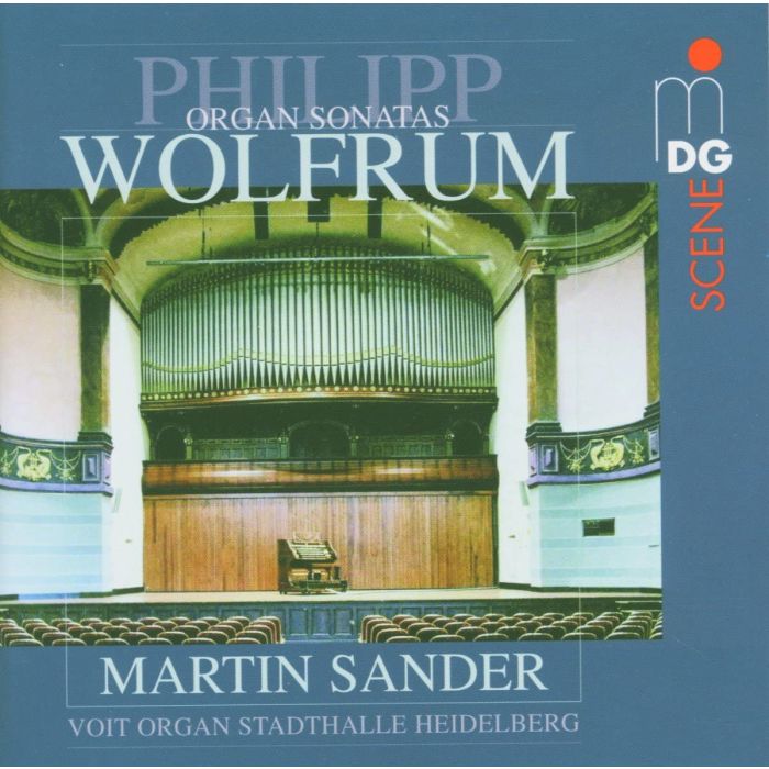 Wolfrum: Complete Organ Sonatas