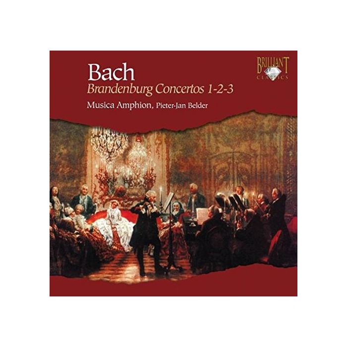Bach: Brandenburg Concertos Nos. 1 - 3