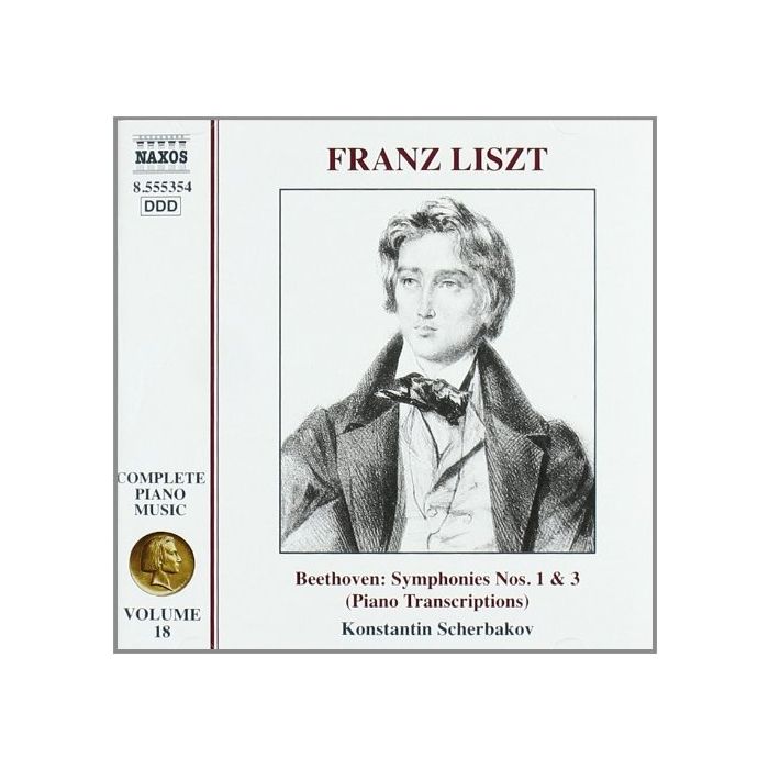LISZT: Beethoven Symphonies Nos. 1 & 3 - Transcriptions (Liszt Complete Piano Music, Vol. 18)