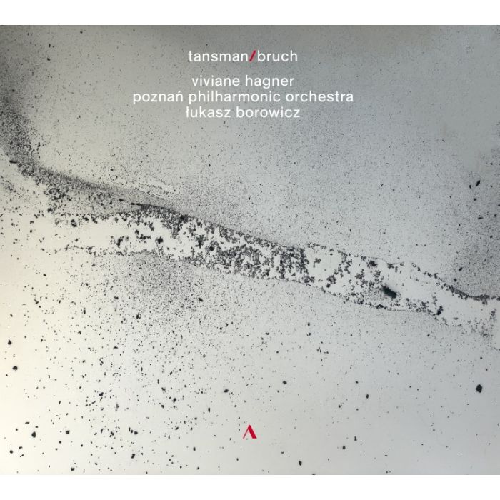 Tansman & Bruch: Works for violin and orchestra