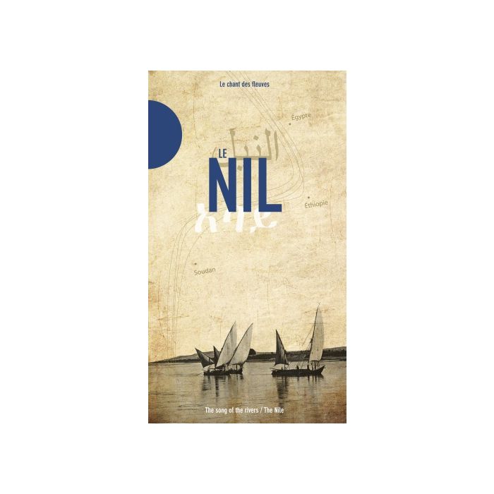 The Nile - The Song of the Rivers