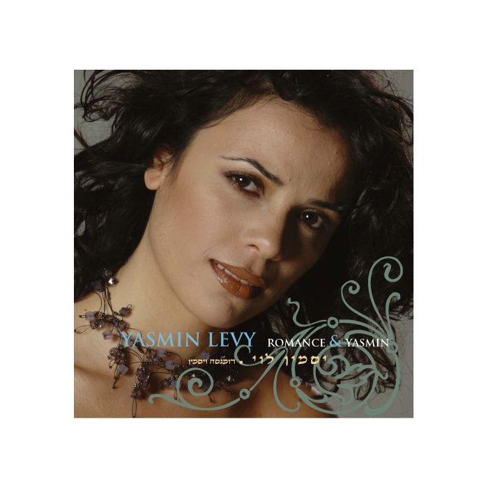Yasmin Levy:  "Romance & Yasmin"