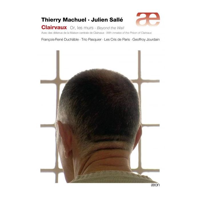 Machuel, Sallé: Clairvaux, Beyond the Wall