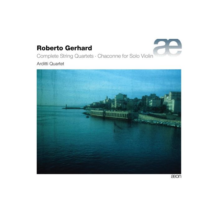 Gerhard: Complete String Quartets & Chaconne for Solo Violin