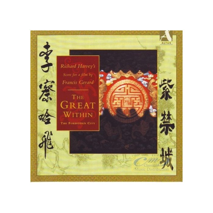 The Great Within - Forbidden City, Richard Harvey’s Score for a film by Francis Gerard