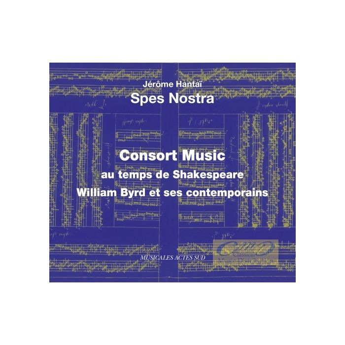Consort Music au temps de Shakespeare - William Byrd & ses contemporains