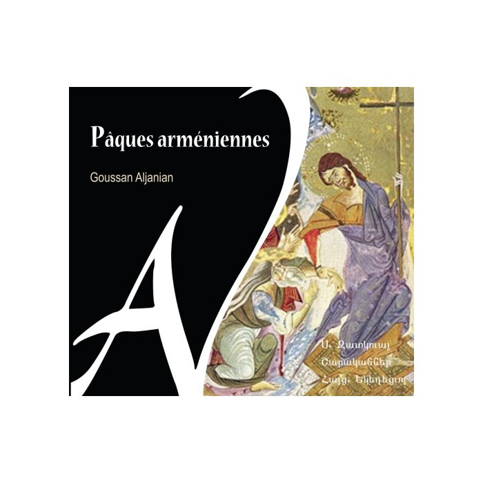 Pâques arméniennes - hymny kościoła ormiańskiego na wielki tydzień