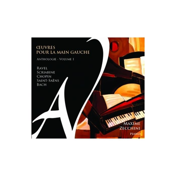 Oeuvres pour la main gauche v. 1 - Ravel, Scriabine, Chopin, Saint-Saëns, Bach