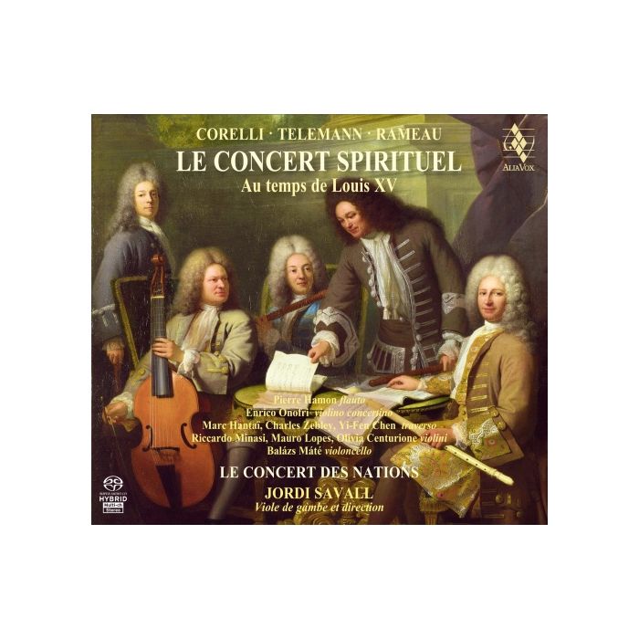 Corelli, Telemann, Rameau: Le Concert Spirituel au temps de Louis XV