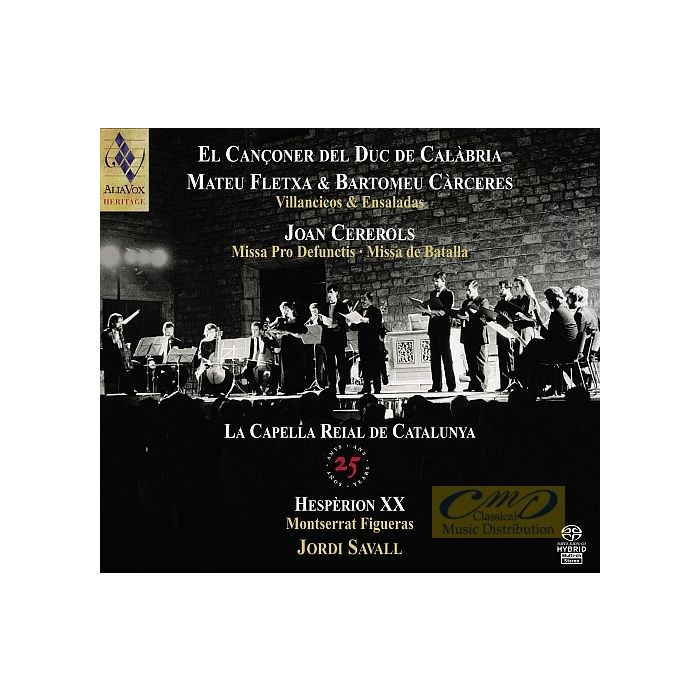 La Capella Reial de Catalunya - 25th Anniversary Boxset: El Canconer del Duc de Calabria, Villancicos & Ensaladas, Cererols Missa Pro Defunctis