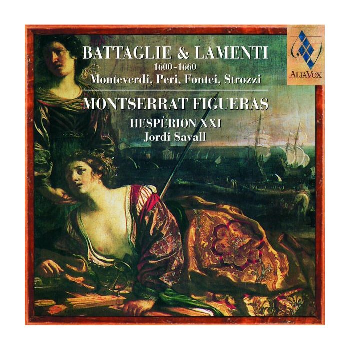 Battaglie & Lamenti: Monteverdi, Strozzi, Peri