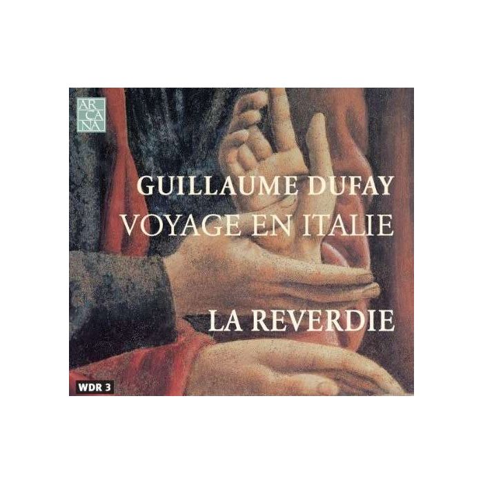 Dufay: Voyage en Italie