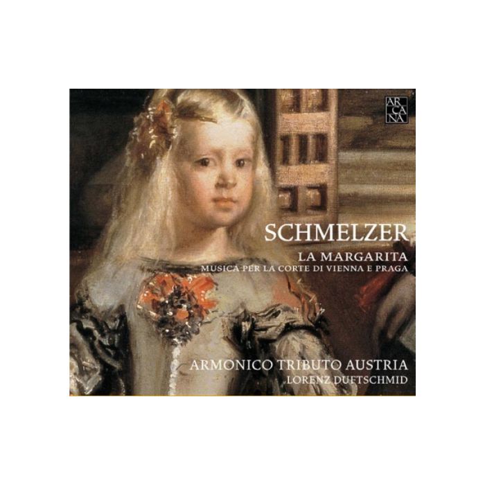 Schmelzer: La Margarita - Musica per la corte di Vienna e Praga