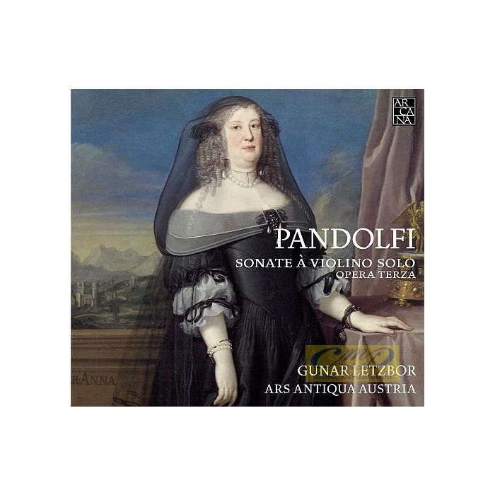 Pandolfi Mealli: Sonate à violino solo. Opera Terza