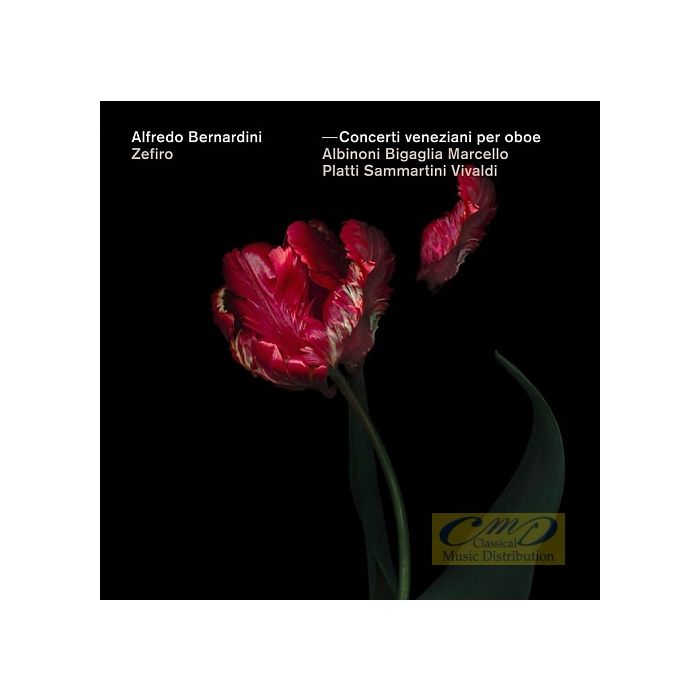 Concerti veneziani per oboe - Albinoni; Bigaglia; Marcello; Platti; Sammartini; Vivaldi