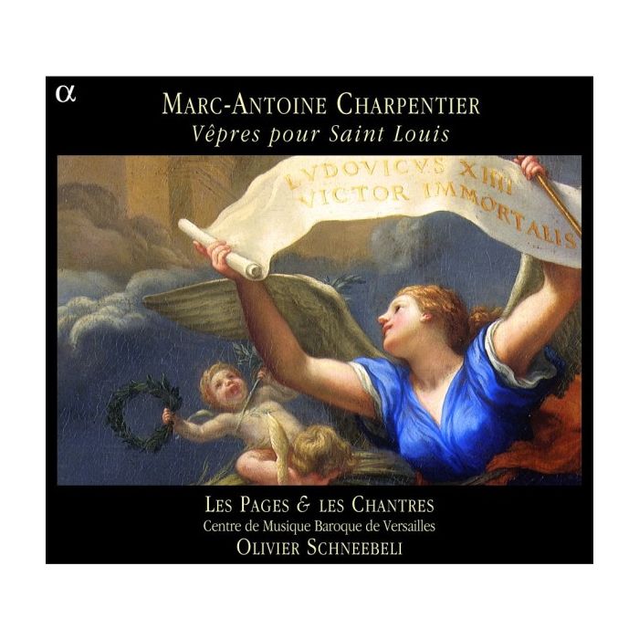 Charpentier: Vepres pour Saint Louis Les Pages & les Chantres