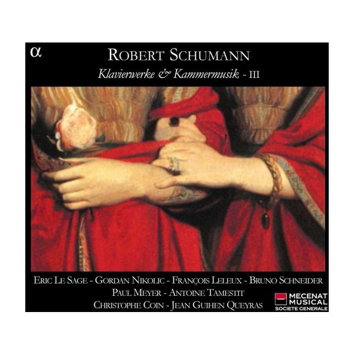 SCHUMANN: Klavierwerke & Kammermusik III