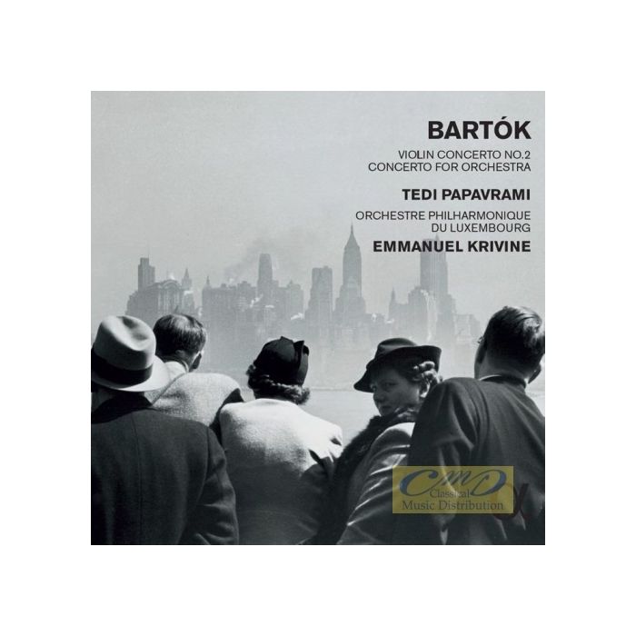 BARTOK: Violin Concerto No. 2; Concerto For Orchestra