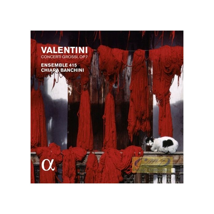 Valentini: Concerti Grossi op. 7