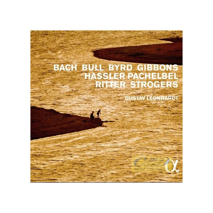 Cembalo Works - Bach; Bull; Byrd; Gibbons; Hassler; Pachelbel; ...
