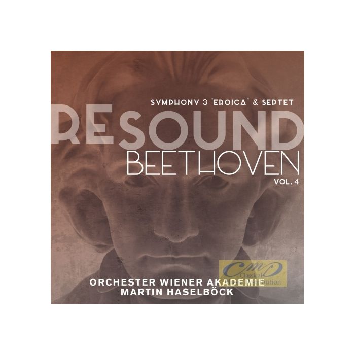 Resound Beethoven vol. 4 - Symphony 3 ‘Eroica’ & Septet